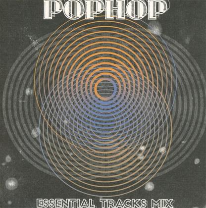 Pophop - Essential Tracks Mix