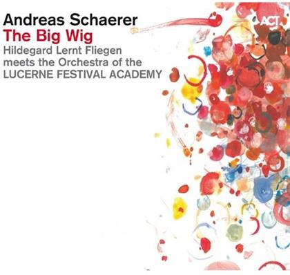 Schaerer Andreas - Big Wig (CD + DVD)