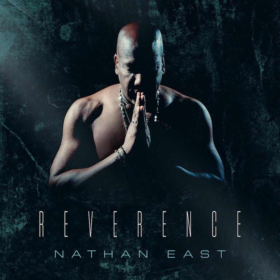 Nathan East - Reverence - + Bonustrack (Japan Edition)