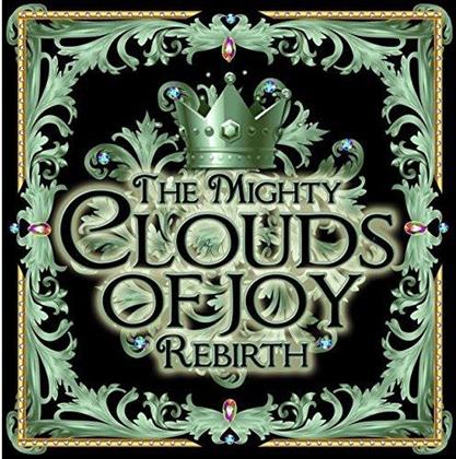 Mighty Clouds Of Joy - Rebirth