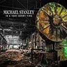 Michael Stanley - In A Very Short Time