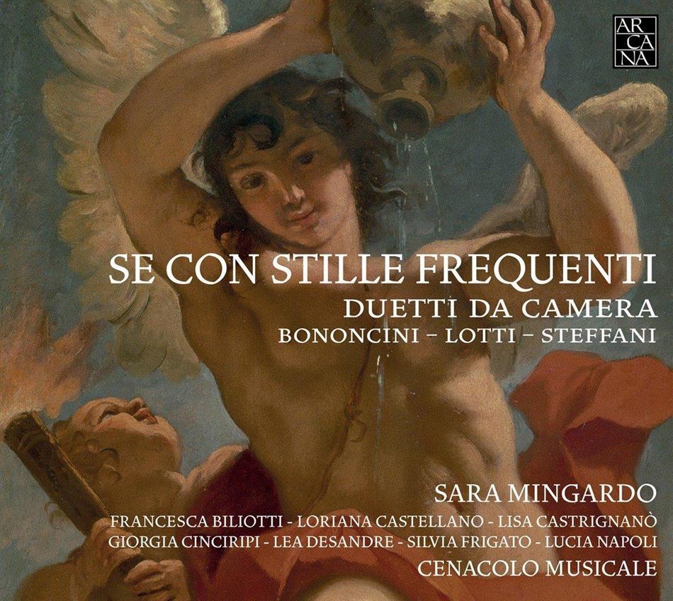 Sara Mingardo, Giovanni Bononcini (1670-1747), Antonio Lotti, Stefani, Lisa Castrignano, … - Se Con Stille Frequenti - Duetti da Camera