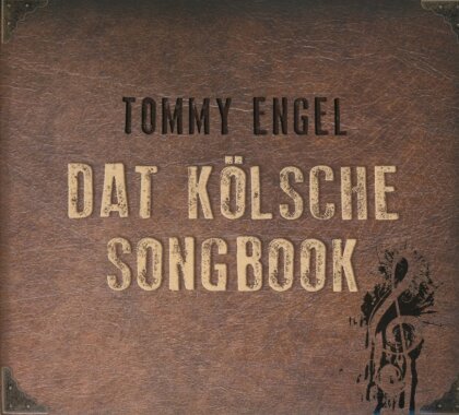 Tommy Engel - Dat Kölsche Songbook