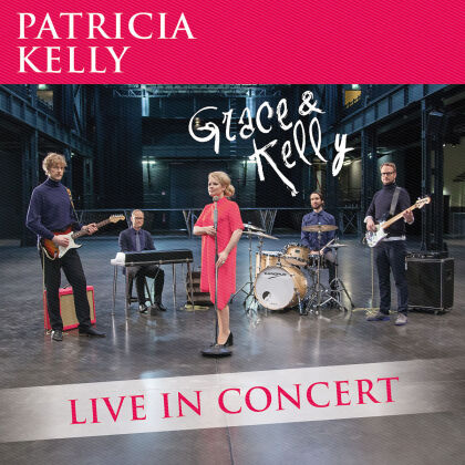 Patricia Kelly - Grace & Kelly-Live In Concert