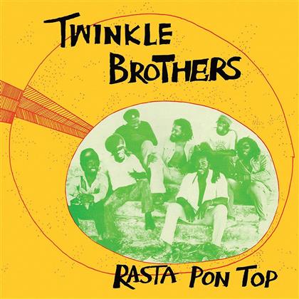 Twinkle Brothers - Rasta Pon Top (2017 Version)