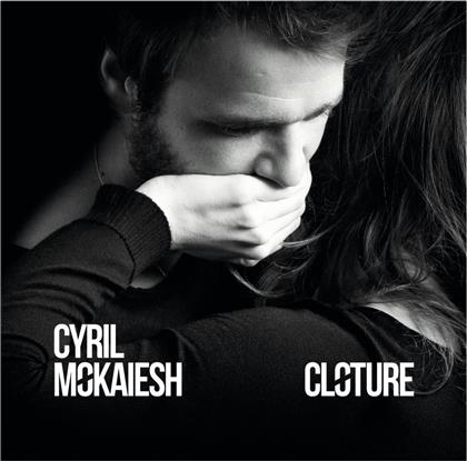 Cyril Mokaiesh - Clôture (LP)