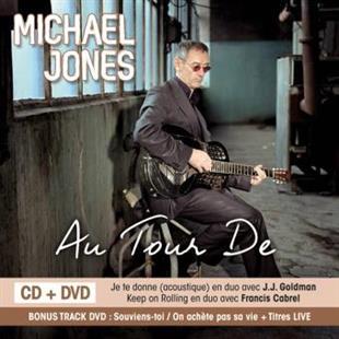 Michael Jones - Au Tour De (CD + DVD)