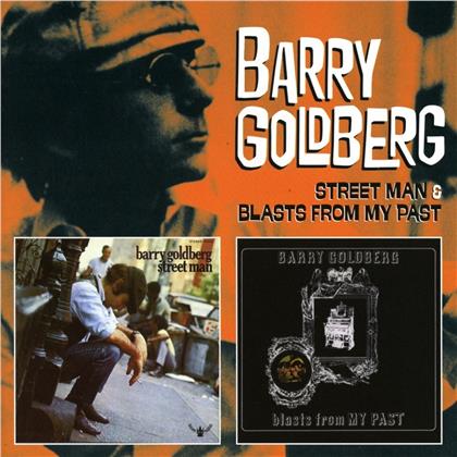 Barry Goldberg - Street Man/Blasts From My Past