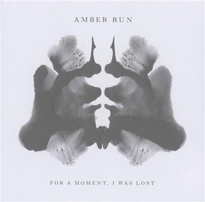 Amber Run - For A Moment, I Was Lost