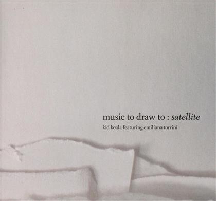 Kid Koala & Emiliana Torrini - Music To Draw To: Satellite