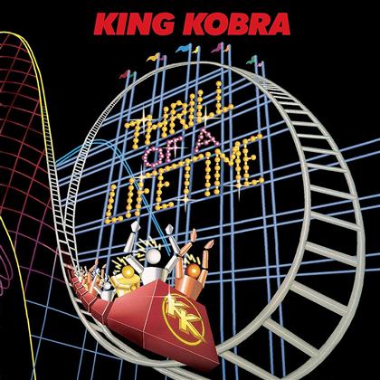King Kobra (King Cobra) - Thrill Of A Lifetime