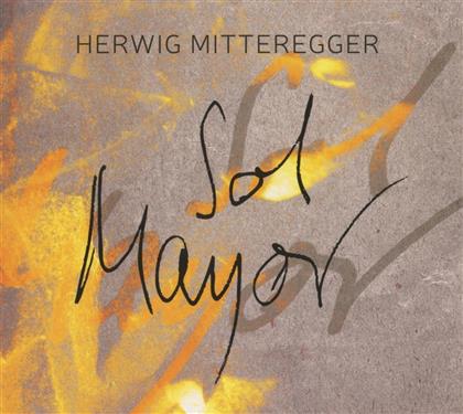 Herwig Mitteregger - Sol Mayor