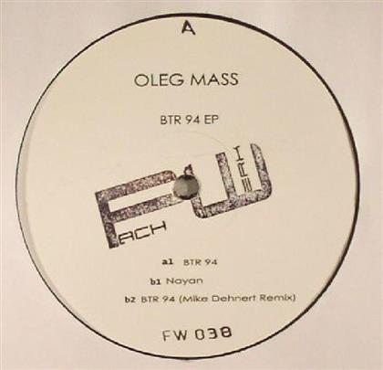 Oleg Mass - Btr 94 (12" Maxi)