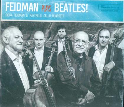 Giora Feidman & Rastrelli Cello Quartet - Feidman Plays Beatles!
