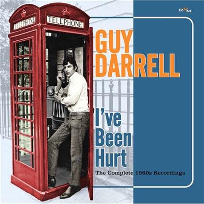 Guy Darrell - I've Been Hurt: The Complete 1960s Recordings