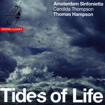 Candida Thompson, Thomas Hampson & Amsterdam Sinfonietta - Tides Of Life
