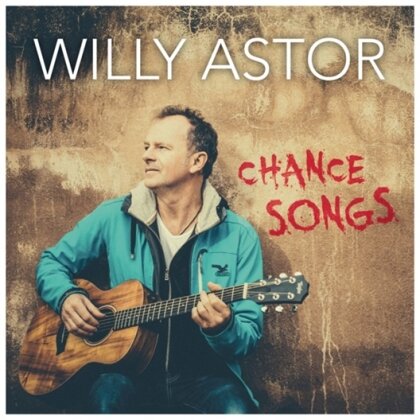Willy Astor - Chance Songs