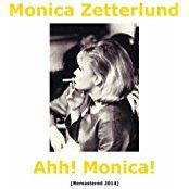 Monica Zetterlund - Ahh Monica - 2016 Version