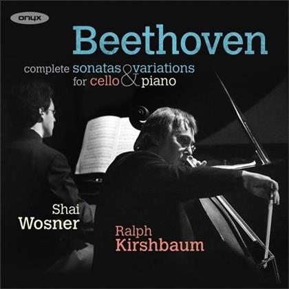 Ralph Kirshbaum, Shai Wosner & Ludwig van Beethoven (1770-1827) - Complete Sonatas & Variations For Cello & Piano (2 CDs)