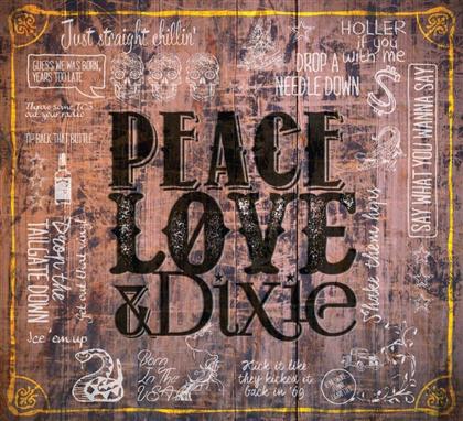 The Cadillac Three - Peace Love & Dixie
