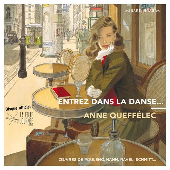 Anne Queffélec, Hahn, Ernest Chausson (1855-1899), Schmitt & Maurice Ravel (1875-1937) - Entrez Dans La Danse