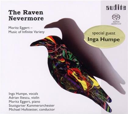 Inga Humpe, Adrian Iliescu, Moritz Eggert, Stuttgarter Kammerorchester, Moritz Eggert, … - The Raven Nevermore (Hybrid SACD)
