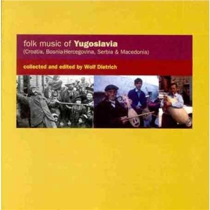 Folk Music Of Yugoslavia