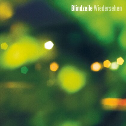 Blindzeile - Wiedersehen (LP + Digital Copy)