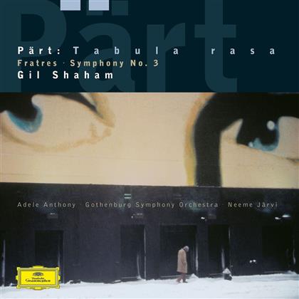 Arvo Pärt (*1935), Neeme Järvi, Gil Shaham & The Gothenburg Symphony Orchestra - Tabula Rasa - Fratres - Symphony No. 3 (LP + Digital Copy)
