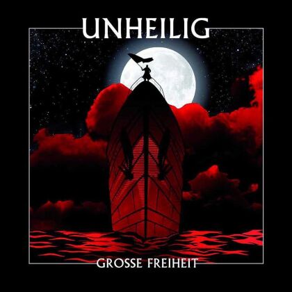 Unheilig - Grosse Freiheit (2017 Version)