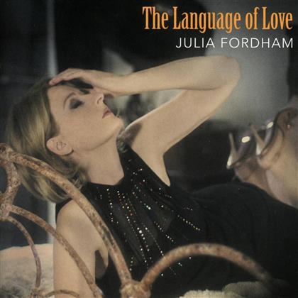 Julia Fordham - Language Of Love - 2017 Reissue