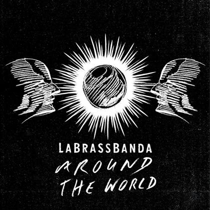 LaBrassBanda - Around The World (2 LPs)
