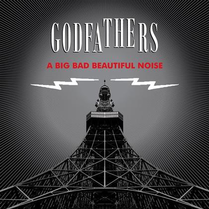 The Godfathers - A Big Bad Beautiful Noise (LP)