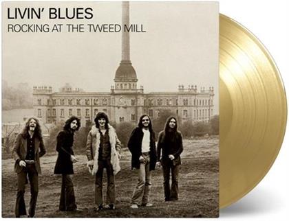 Livin' Blues - Rocking At The Tweed Mill (Music On Vinyl, Limited Edition, Gold Vinyl, LP)