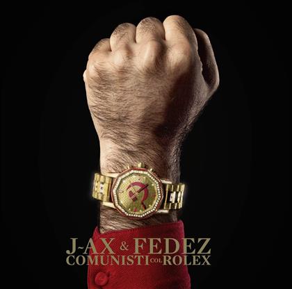 J-Ax & Fedez - Comunisti Col Rolex