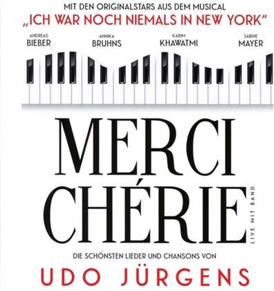 Merci Chérie - Die Schönsten Lieder Und Chansons Von Udo Jürgens - OST - Original Cast