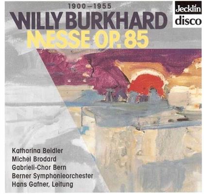 Willy Burkhard, Hans Gafner, Katharina Beidler, Michel Brodard & Gabrieli-Chor Bern - Messe Op.85 - Live 21. August Berner Münster