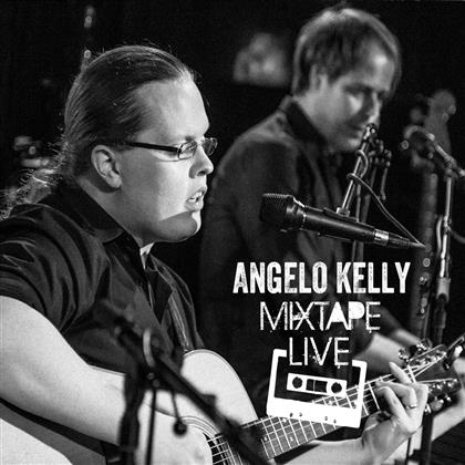 Angelo Kelly - Mixtape Live 1