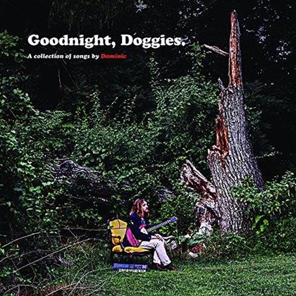 Dominic - Goodnight, Doggies