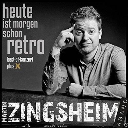 Martin Zingsheim - Heute Ist Morgen Schon Retro (Digipack, 2 CDs)
