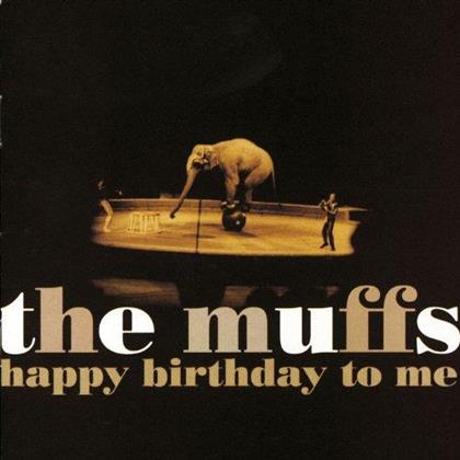 The Muffs - Happy Birthday To Me (2017 Version, LP)