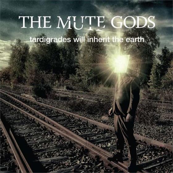 Mute Gods - Tardigrades Will Inherit The Earth
