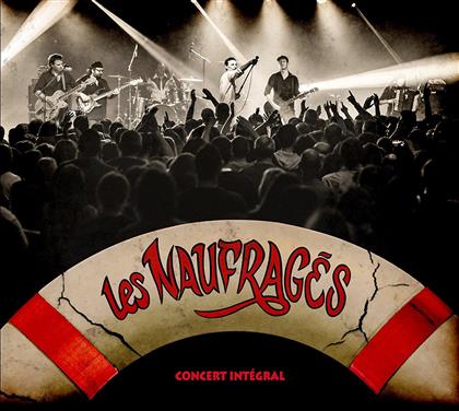 Les Naufrages - Concert Integral