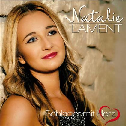 Natalie Lament - Schlager Mit Herz