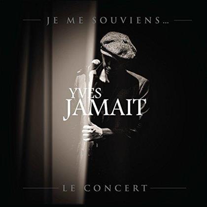 Yves Jamait - Je Me Souviens - Le Concert