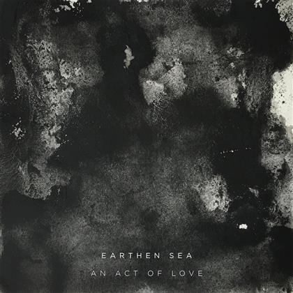 Earthen Sea - An Act Of Love (LP)