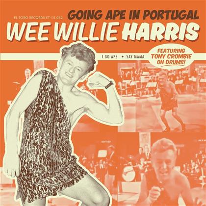 Wee Willie Harris - Going Ape In Portugal - 7 Inch (7" Single)