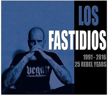 Los Fastidios - 1991-2016, 25 Rebel Years