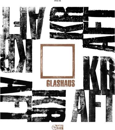 Glashaus (Moses Pelham) - Kraft (2 LPs)