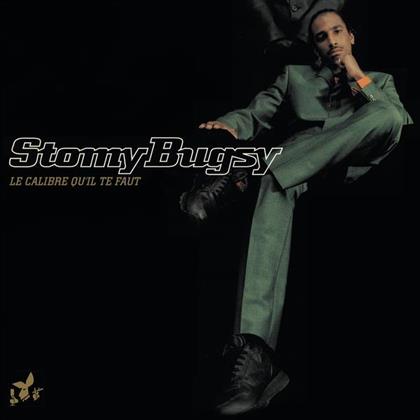 Stomy Bugsy (Gilles Duarte) - Le Calibre Qu'il Te Faut - Re-Release (2 LPs)